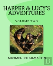Harper & Lucy'S Stories And Adventures