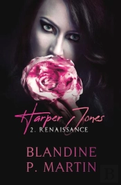 Harper Jones Tome 2 : Renaissance