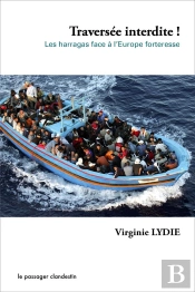 Harragas D'Une Rive A L'Autre De La Mediterranee