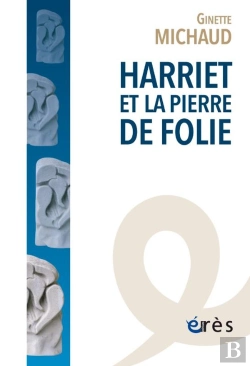 Bertrand.pt - Harriet Et La Pierre De Folie