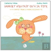 Harriet N'En Fait Qu'A Sa Tete