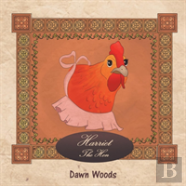 Harriet The Hen