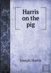 Harris On The Pig