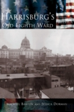 Bertrand.pt - Harrisburg'S Old Eighth Ward