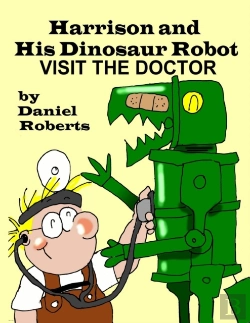 Bertrand.pt - Harrison And His Dinosaur Robot Visit The Doctor