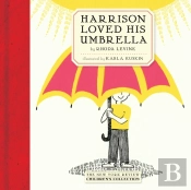 Harrison Loved His Umbrella