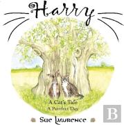 Harry A Cat'S Tale, A Purrfect Day