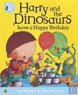 Bertrand.pt - Harry And The Dinosaurs Have A Happy Birthday