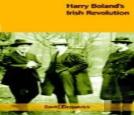 Harry Boland'S Irish Revolution