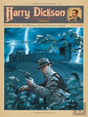 Harry Dickson, Le Sherlock Holmes Américain Tome 3 : L'Héritage Maudit De Rennes-Le-Château