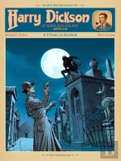 Harry Dickson, Le Sherlock Holmes Américain Tome 4 : L'Ombre De Blackfield