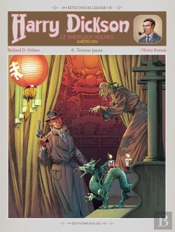 Bertrand.pt - Harry Dickson, Le Sherlock Holmes Américain Tome 6 : Terreur Jaune
