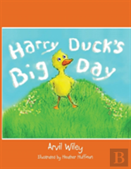 Harry Duck'S Big Day