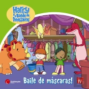Harry e o Balde de Dinossauros - Baile de Máscaras!