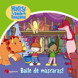 Bertrand.pt - Harry e o Balde de Dinossauros - Baile de Máscaras!