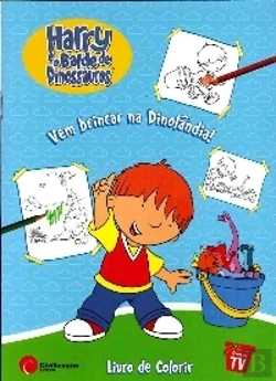 Bertrand.pt - Harry e o Balde de Dinossauros - Vem Brincar na Dinolândia