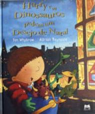 Harry e os Dinossauros pedem um Desejo de Natal