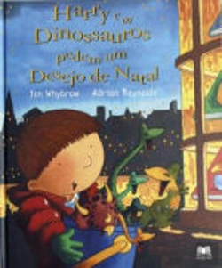 Bertrand.pt - Harry e os Dinossauros pedem um Desejo de Natal