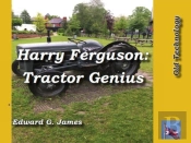 Harry Ferguson: Tractor Genius