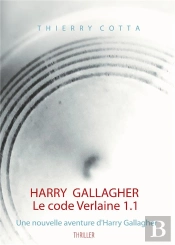 Harry Gallagher Le Code Verlaine 1 1