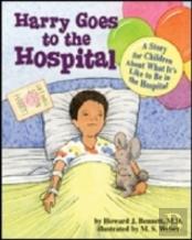 Harry Goes To The Hospital