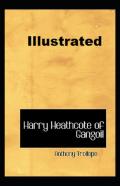 Harry Heathcote Of Gangoil Illustrated