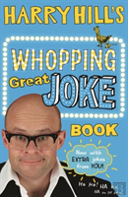 Bertrand.pt - Harry Hill'S Whopping Great Joke Book