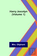 Harry Joscelyn (Volume 1)