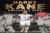 Harry Kane - England'S Hero