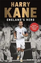 Harry Kane - England'S Hero