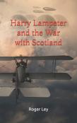 Harry Lampeter And The War With Scotland