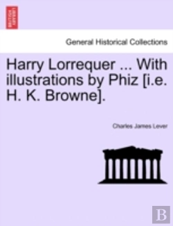 Bertrand.pt - Harry Lorrequer ... With Illustrations B