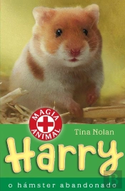 Harry - O Hamster Abandonado