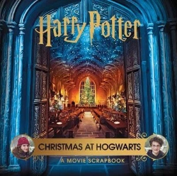 Bertrand.pt - Harry Potter Â€“ Christmas At Hogwarts: A Movie Scrapbook