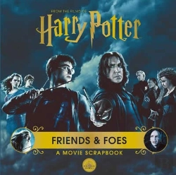 Bertrand.pt - Harry Potter Â€“ Friends & Foes: A Movie Scrapbook