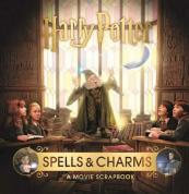 Harry Potter Â€“ Spells & Charms: A Movie Scrapbook