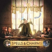 Harry Potter Â€“ Spells & Charms: A Movie Scrapbook