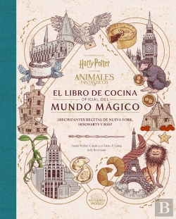 Bertrand.pt - Harry Potter / Animales Fantasticos: El Libro De Cocina Oficial D