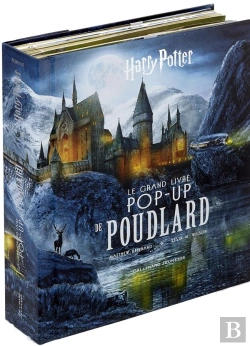 Bertrand.pt - Harry Potter : Le Grand Livre Pop-Up (Tp)