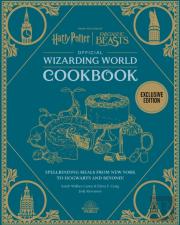 Harry Potter Official Wizarding World Cookbook