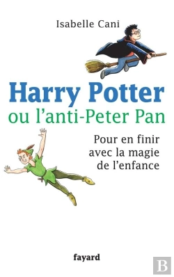 Bertrand.pt - Harry Potter Ou L'Anti Peter Pan