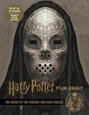 Harry Potter: The Film Vault - Volume 8: The Order Of The Phoenix And Dark Forces