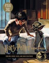Harry Potter: The Film Vault - Volume 9: Goblins, House-Elves, And Dark Creatures