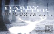 Harry Potter - The Ultimate Book Of Facts