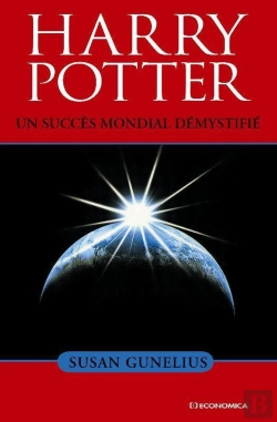 Bertrand.pt - Harry Potter ; Un Succés Mondial Démystifié