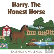 Harry The Honest Horse: A Cute Children'