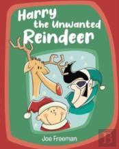 Harry The Unwanted Reindeer
