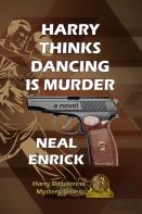 Harry Thinks Dancing Is Murder