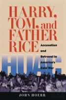 Harry, Tom, And Father Rice