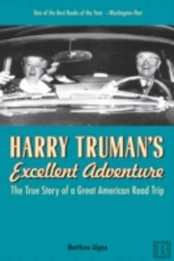 Bertrand.pt - Harry Truman'S Excellent Adventure